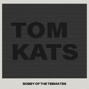 Tom Kats