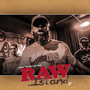 Grind Mode Cypher Raw Island 3 (Explicit)