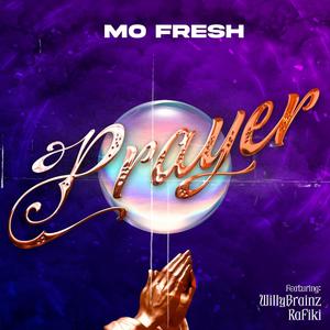 Prayer (feat. Willybrainz Rafiki)