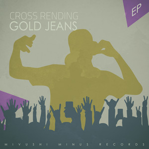 Cross Rending - EP