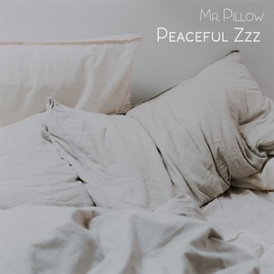 Peaceful Zzz