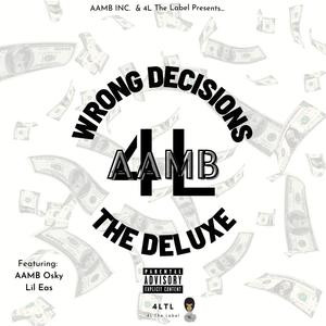 Wrong Decisions (Deluxe) [Explicit]