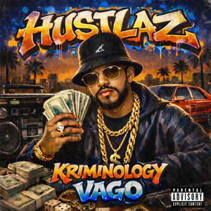 Hustlaz (Explicit)
