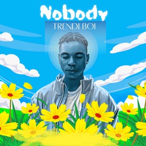 Nobody