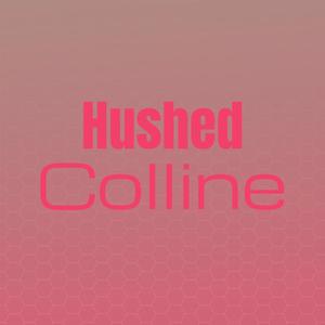 Hushed Colline