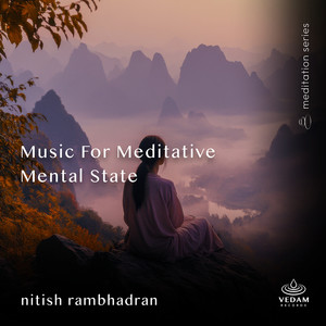 Music for Meditative Mental State