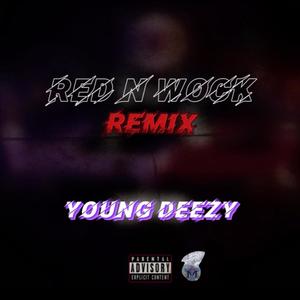 Red N Wock (Remix) [Explicit]