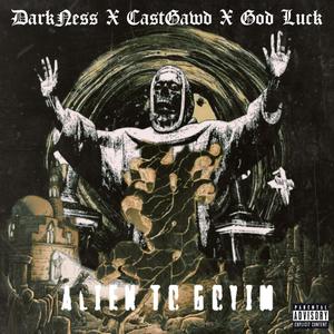 Alien To Goyim(feat. OutCastGawd Lord EL) (Explicit)