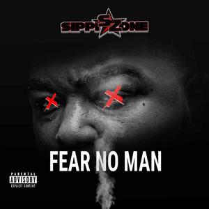 Fear No Man (Explicit)