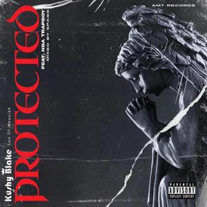 Protected (feat. NBA Trapboy) [Explicit]