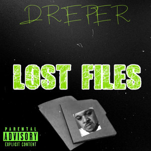 Lost Files (Explicit)