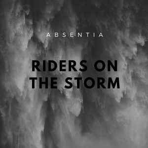 Riders on the Storm