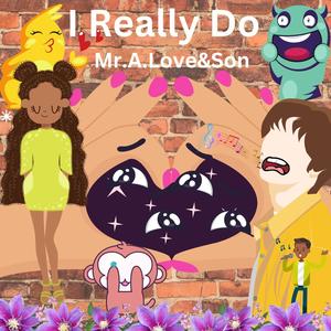 I Really Do (feat. Corbett)