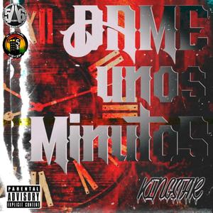 Dame Unos Minutos (feat. Jhon Falcony) [Explicit]