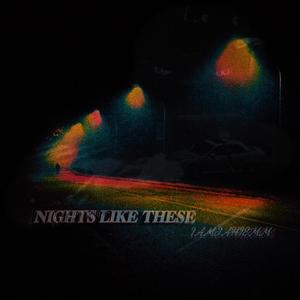 Nights Like These