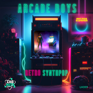 Arcade Boys: Retro Synthpop