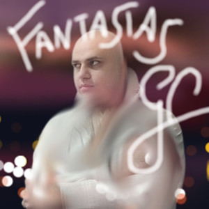 Fantasias (Explicit)