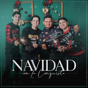 Navidad Con La Conquista (En Vivo)
