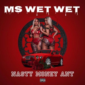 Ms Wet Wet (feat. Douglas 1st) [Explicit]