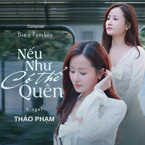 Nếu Như Có Thể Quên