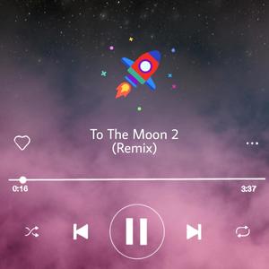 To the moon 2 (feat. Fraid) [Explicit]