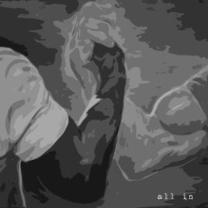All In (feat. Saint Crown) (Explicit)