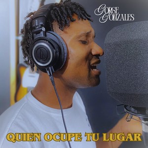 Quien Ocupe Tu Lugar