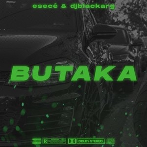 Butaka (Explicit)