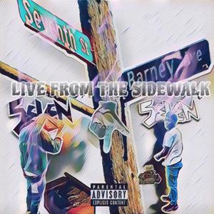 Live From The Sidewalk (Explicit)