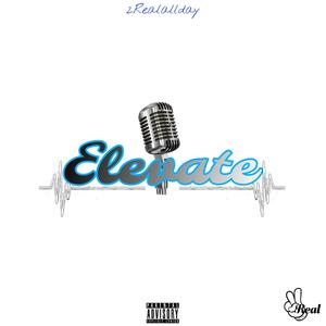 Elevate (Explicit)