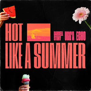 Hot Like A Summer (Extended Mix)