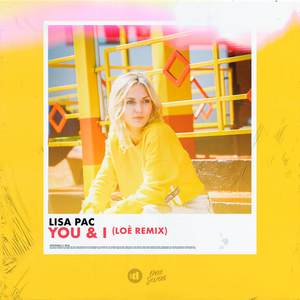 You & I (Loé Remix)