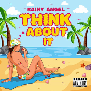 Think About It (Explicit)