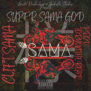 Super Sama God (Explicit)