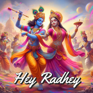 Hey Radhey