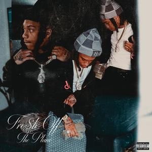 Fresh Off The Plane (Explicit)