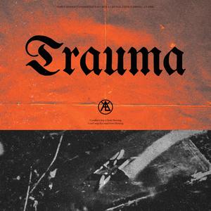 Trauma (Explicit)