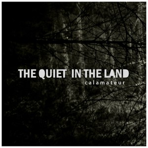 The Quiet in the Land