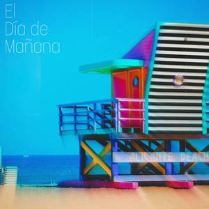 El día de Mañana
