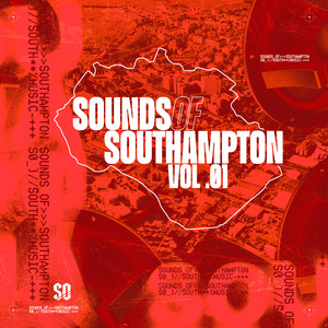 Sounds of Southampton, Vol. 1 (Explicit)