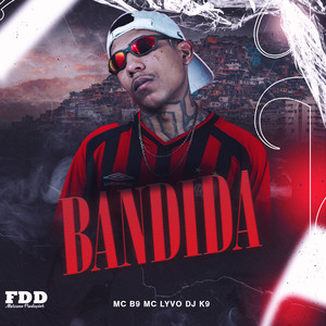 Bandida (Explicit)