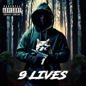 9 Lives (Explicit)