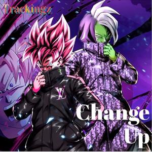 $change Up (Explicit)