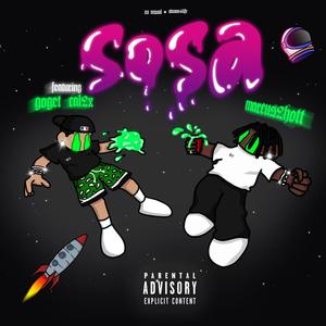 SOSA (feat. GOget Cal2x) (Explicit)