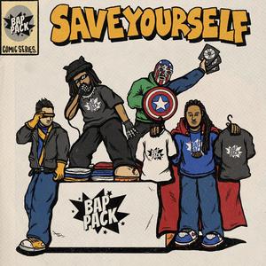 saveyourself (feat. Tang Sauce, Rapoet, Klokwize & Hydro 8Sixty)