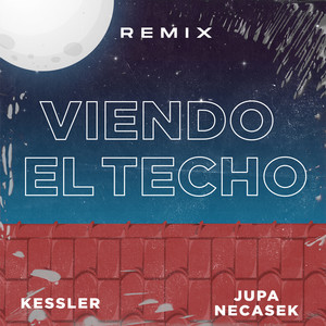 Viendo El Techo (Remix)