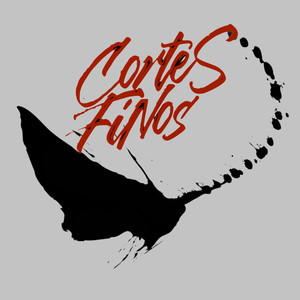 Cortes Finos (Explicit)