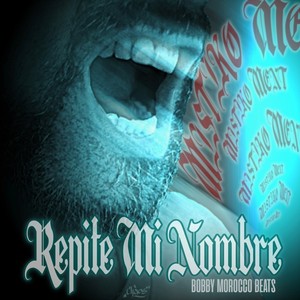 Repite Mi Nombre (Explicit)