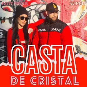 Casta De Cristal