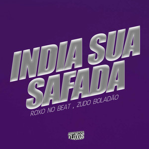 India Sua Safada